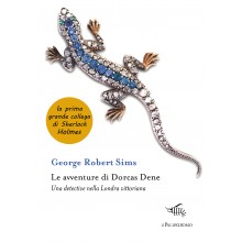 Le avventure di Dorcas Dene | George Robert Sims